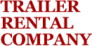 Trailer Rental Company